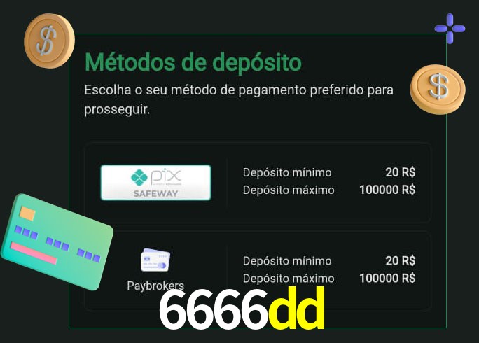 O cassino 6666dd oferece uma grande variedade de métodos de pagamento